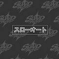 ‘SLOWEDAUTO’ jdm decal