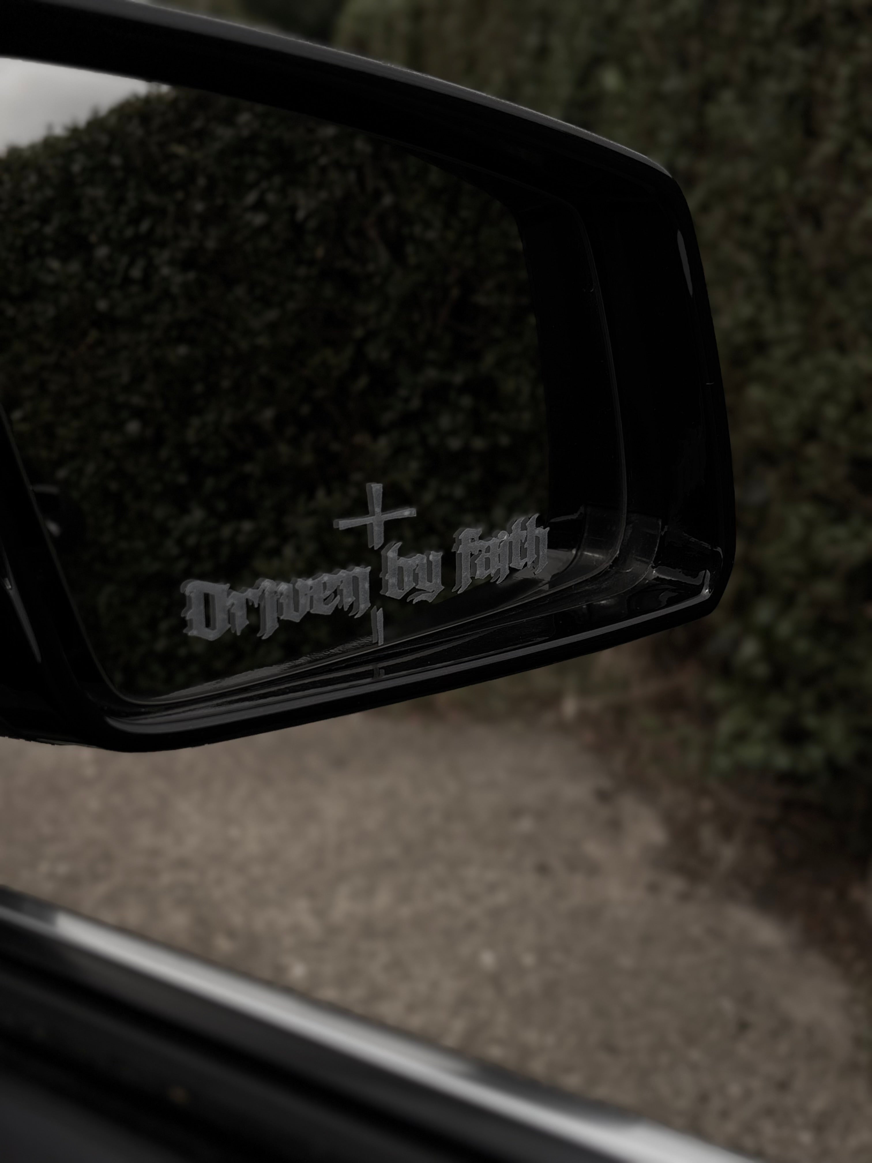 Drivenbyfaith mirror decal